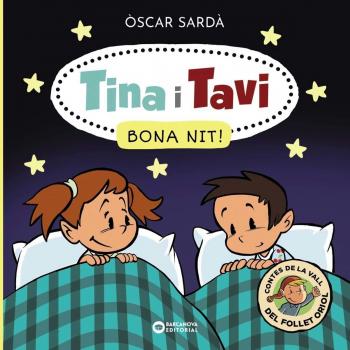 Tina i Tavi. Bona nit!
