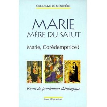 Marie, mère du salut