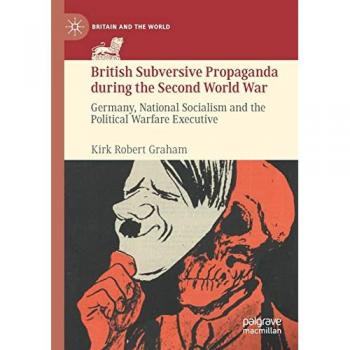British Subversive Propaganda during the Second World War