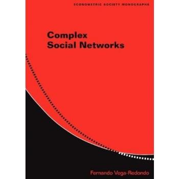 Complex Social Networks, Econometric Society Monographs