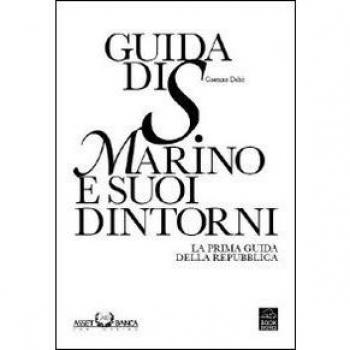 Guida di S. Marino e suoi dintorni