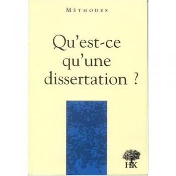 Qu'est-ce qu'une dissertation ?