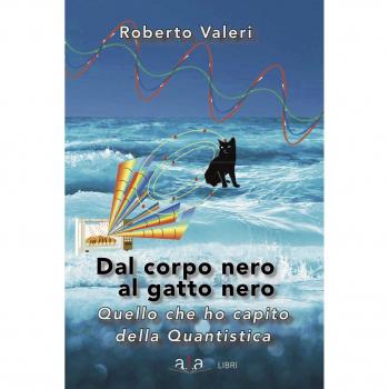 Dal corpo nero al gatto nero. Quello che ho capito della quantistica