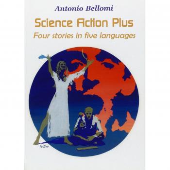 Science fiction plus. Four stories in five languages. Ediz. italiana, inglese, francese e tedesca