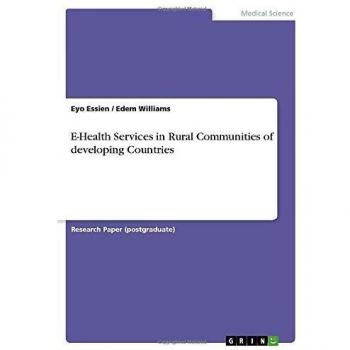 E-Health Services in Rural Communities of developing Countries
