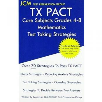 TX PACT Core Subjects Grades 4-8 Mathematics