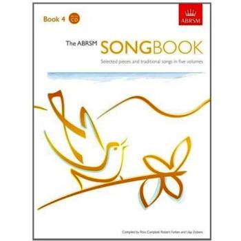 The ABRSM Songbook, Book 4: Selected pieces and traditional songs in five volumes: Bk. 4 (ABRSM Songbooks (ABRSM))