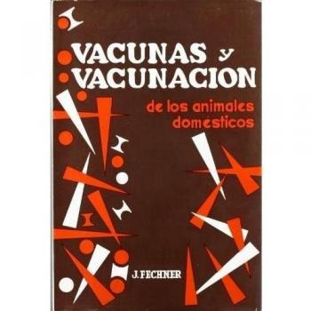 Vacunas y vacunación de animales domésticos