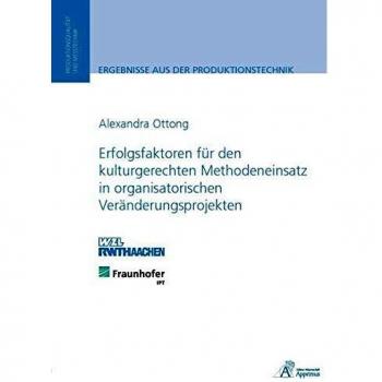 Erfolgsfaktoren für den kulturgerechten Methodeneinsatz in organisatorischen Veränderungsprojekten