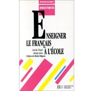 Enseigner le français à l'école