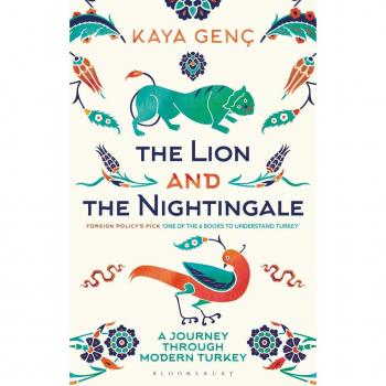 Kaya Genç The Lion and the Nightingale