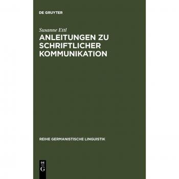 Ettl Susanne Anleitungen zu schriftlicher Kommunikation