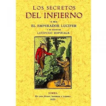 Secretos Del Infierno. Sacados De Un Manuscrito Del Año 1522