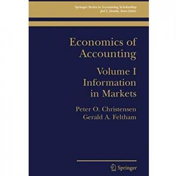 Economics of Accounting: Information In Markets