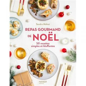 Repas gourmand de Noël