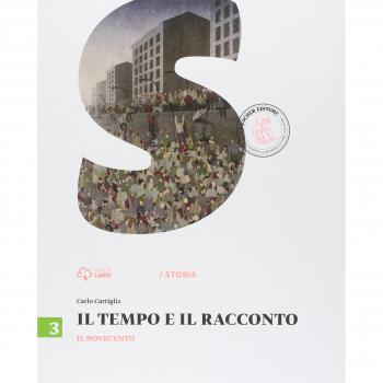 Il tempo e il racconto. Per la Scuola media. Con e-book. Con espansione online. Il Novecento (Vol. 3)