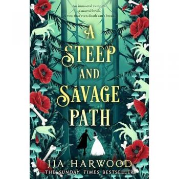 JJA Harwood A Steep and Savage Path