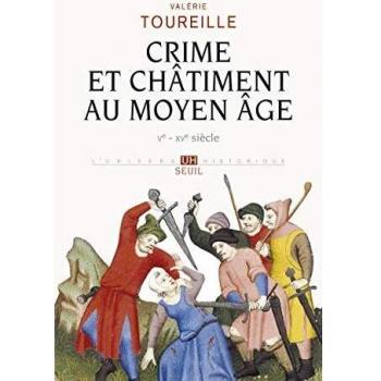 Crime et Châtiment au Moyen Age