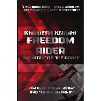 Freedom Rider 1 -: The Night of the Grace (German)