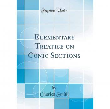 Elementary Treatise on Conic Sections