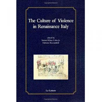 The culture of violence in Renaissance Italy