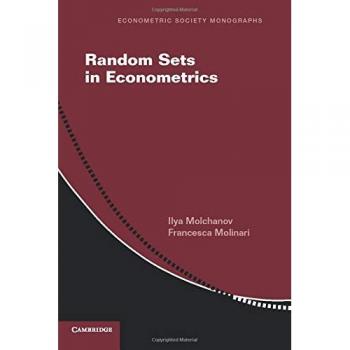 Random Sets in Econometrics (Econometric Society Monographs)