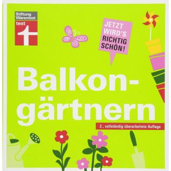 Tobias Peterson Balkongärtnern: Jetzt Wird'S Richtig Schön