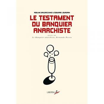 Le Testament du banquier anarchiste