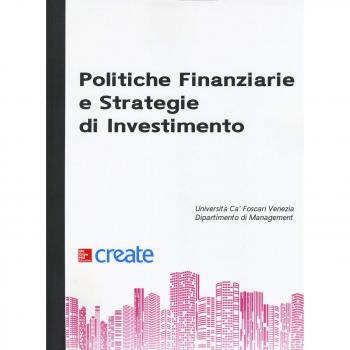 Politiche finanziarie e strategie di investimento