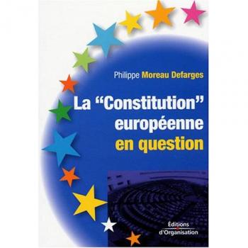 La Constitution européenne en question