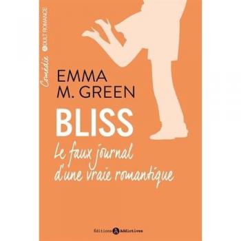 Bliss, le faux journal d'une vraie romantique