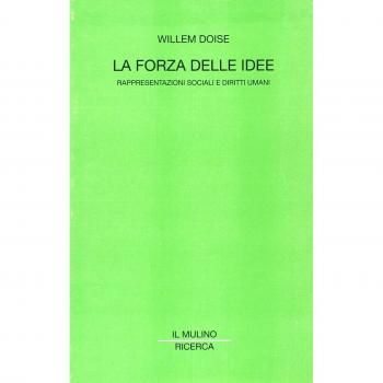 La forza delle idee. Rappresentazioni sociali e diritti umani