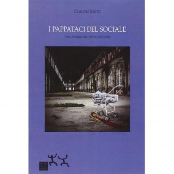 I pappataci del sociale. Una storia nel terzo settore