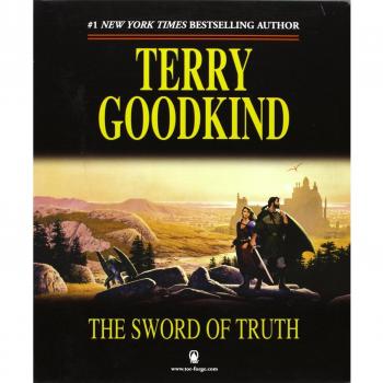 The Sword of Truth, Boxed Set I: Books 1-3 (Wizard's First Rule / Stone of Tears / Blood of the Fold)