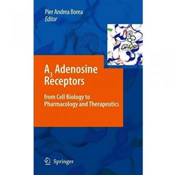 A3 Adenosine Receptors from Cell Biology to Pharmacology and Therapeutics