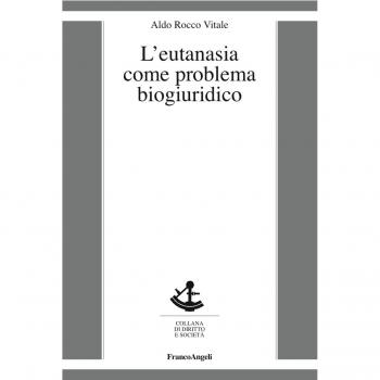 L'eutanasia come problema biogiuridico