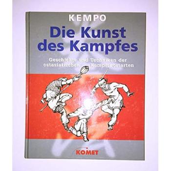 Kempo, die Kunst des Kampfes
