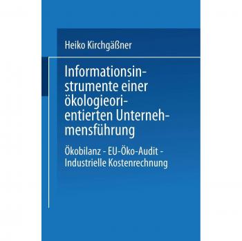 Informationsinstrumente einer ökologieorientierten Unternehmensführung