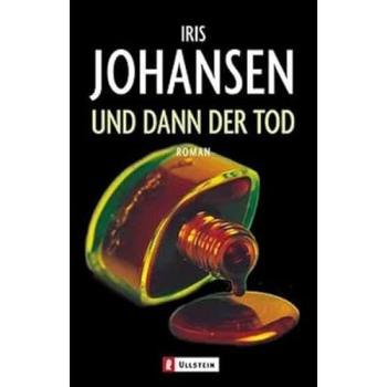Und dann der Tod (Ullstein Taschenbuch)