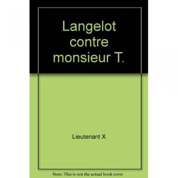 Langelot contre monsieur T. (Hachette Jeunesse)