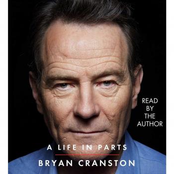 A Life in Parts by Bryan Cranston (CD-Audio, 2016)
