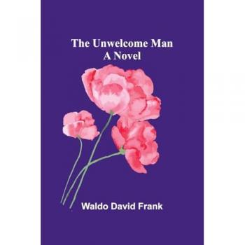 David Frank, Waldo: The unwelcome man
