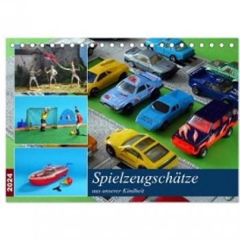 Spielzeugschätze aus unserer Kindheit (Tischkalender 2024 DIN A5 quer) CALVENDO Monatskalender