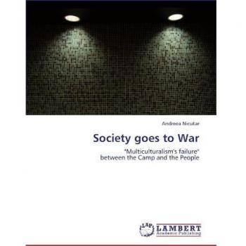 Society goes to War: Multiculturalism's failure  between the Camp and the People