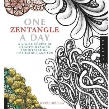 One Zentangle A Day: A 6-Week Course in Creative Drawing for Relaxation, Inspiration, and Fun (One A Day)