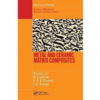 Cantor, B: Metal and Ceramic Matrix Composites