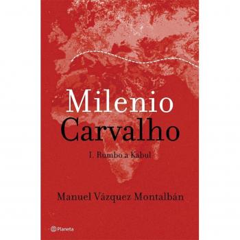 MILENIO CARVALHO. I. RUMBO A KABUL