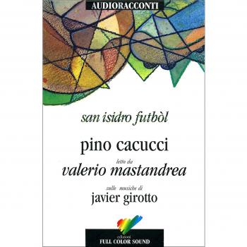 San Isidro Futból letto da Valerio Mastandrea. Audiolibro. CD Audio