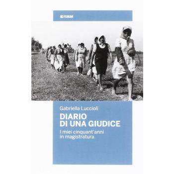 Diario di una giudice. I miei cinquant'anni in magistratura