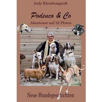 Judy Kleinbongardt Podenco & Co: Abenteuer Auf 32 Pfoten